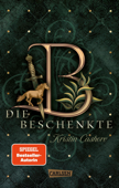 Die Beschenkte (Die sieben Königreiche 1) - Kristin Cashore