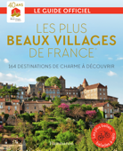 Les plus beaux villages de France - Collectif