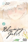 Blooming Girls T02 - 岡田麿里 & Nao Emoto
