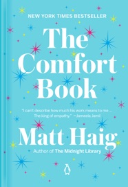 The Comfort Book - Matt Haig by  Matt Haig PDF Download