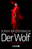 XXL-Leseprobe - Der Wolf - John Katzenbach