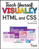 Teach Yourself VISUALLY HTML and CSS - Guy Hart-Davis