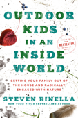 Outdoor Kids in an Inside World Book Cover