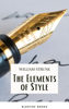 The Elements of Style ( 4th Edition) - William Strunk & Bluefire Books