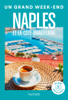 Naples Un Grand Week-End - Collectif