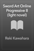 Sword Art Online Progressive 8 (light novel) Book Cover