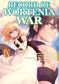 Record of Wortenia War (Manga) Volume 9 - Ryota Hori