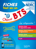 Objectif BTS NDRC - Fiches Tout-en-un - Hervé Kéradec, Céline Thériot, Laurence Manoir, Chrystelle Becot, Guillaume Gnemmi, Maamar Khaled, Bruno Bonnefous, Marc Geronimi & David Leccia