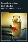 Los peces de la amargura - Fernando Aramburu