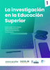 La investigación en la Educación Superior - Sandra Edith Tovar Calzada