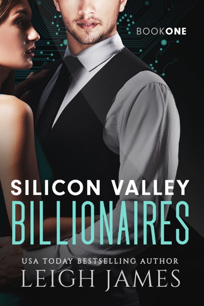 Silicon Valley Billionaires: Book One