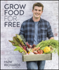 Grow Food for Free - Huw Richards