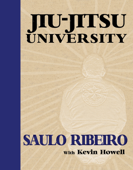 Jiu-Jitsu University - Saulo Ribeiro