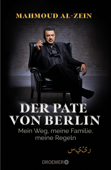 Der Pate von Berlin - Mahmoud Al-Zein