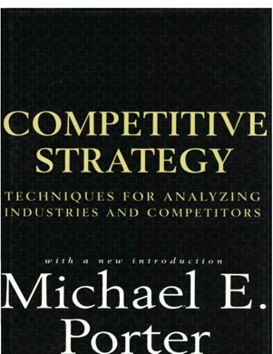 Capa do livro Competitive Strategy: Techniques for Analyzing Industries and Competitors de Michael E. Porter