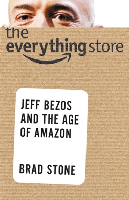 Capa do livro The Everything Store: Jeff Bezos and the Age of Amazon de Brad Stone