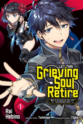 Let This Grieving Soul Retire, Vol. 1 (manga)