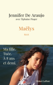 Maëlys - Jennifer De Araujo & Tiphaine Pioger