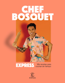 Express - Chef Bosquet