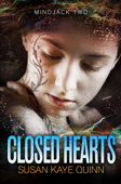 Closed Hearts - Susan Kaye Quinn