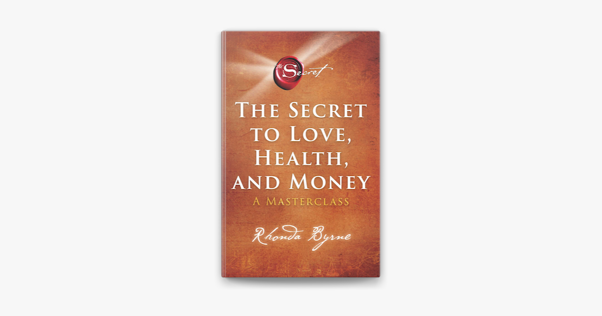 ‎the Secret To Love Health And Money On Apple Books