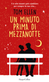 Un minuto prima di mezzanotte - Tom Ellen