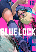 Blue Lock volume 12 - Muneyuki Kaneshiro & Yusuke Nomura