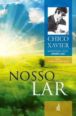 Capa do livro Nosso Lar de Francisco Cândido Xavier e André Luiz