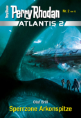 Atlantis 2023 / 2: Sperrzone Arkonspitze - Olaf Brill