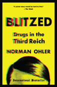 Blitzed - Norman Ohler