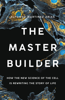 The Master Builder - Dr. Alfonso Martinez Arias