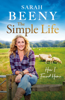 The Simple Life: How I Found Home - Sarah Beeny