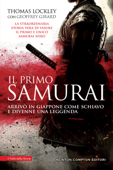 Il primo samurai - Geoffrey Girard & Thomas Lockley