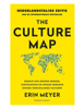 The Culture Map: Breaking Through the Invisible Boundaries of Global Business - Ms. Erin Meyer