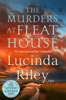 Lucinda Riley - The Murders at Fleat House artwork