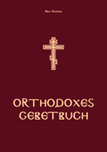 ORTHODOXES GEBETBUCH - Nun Christina