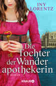 Die Tochter der Wanderapothekerin - Iny Lorentz