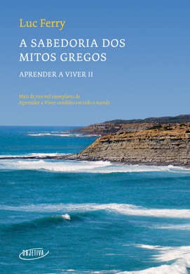 Capa do livro A Sabedoria dos Mitos Gregos de Luc Ferry