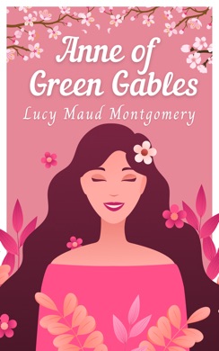Capa do livro Anne de Green Gables de Lucy Maud Montgomery