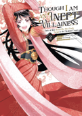 Though I Am an Inept Villainess: Tale of the Butterfly-Rat Body Swap in the Maiden Court (Manga) Vol. 2 - Satsuki Nakamura & Ei Ohitsuji