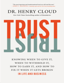 Cloud, Dr. Henry - Trust