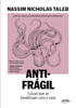 Antifrágil (Nova edição) - Nassim Nicholas Taleb