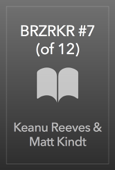 BRZRKR #7 (of 12) Book Cover
