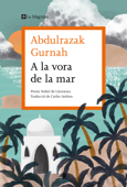 A la vora de la mar - Abdulrazak Gurnah