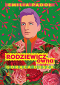 Rodziewicz-ówna - Emilia Padoł