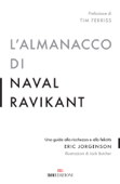 L'almanacco di Naval Ravikant - Eric Jorgenson