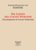 Die Leiden des jungen Werther / The Sorrows of Young Werther - Johann Wolfgang von Goethe, R. Dillon Boylan, Igor Kogan & Zelenska Tatiana