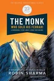 The Monk Who Sold His Ferrari: Special 25th Anniversary Edition