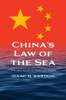 China’s Law of the Sea - Isaac B. Kardon