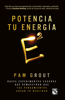 Potencia tu energía - Pam Grout
